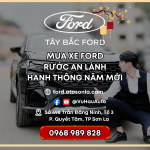 Chương Trình “Mua Xe Ford - Rước An Lành - Hanh Thông Năm Mới”